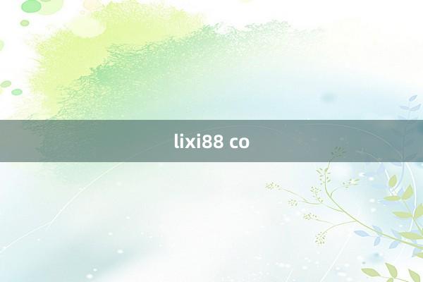 lixi88 co