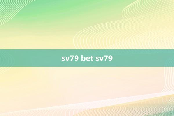 sv79 bet sv79